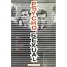 Psycho-Sexual: Male Desire in Hitchcock, de Palma, Scorsese, and Friedkin