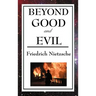 Beyond Good and Evil