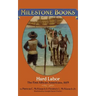 Hard Labor: The First African Americans, 1619