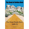 The Road of Golden Dust