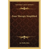 Zone Therapy Simplified