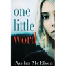 One Little Word