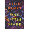 One Little Spark
