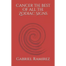 Cancer the best of all the Zodiac Signs