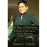 365 Days of Motivation: A Guide To Success in Life & Business