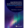 Macroscopic Electrodynamics: An Introductory Graduate Treatment (Second Edition)