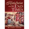 Antichrist and the End Times
