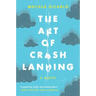 The Art of Crash Landing