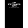 The White House Boys