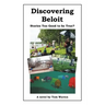 Discovering Beloit: Stories Too Good to be True?