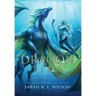 Dragon Tide: The Complete Series