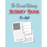 The Fun and Relaxing Activity Book for Adult: word search, mazes, sudoku and Trivia 8,5"x11" 84 pages
