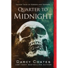 Quarter to Midnight: Fifteen Tales of Horror and Suspense
