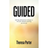 Guided: Life Long Self Awareness Techniques to Raise Your Vibration and Bring You More Joy