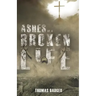 Ashes of a Broken Life