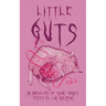 Little Guts