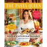 The Pasta Queen: A Just Gorgeous Cookbook: 100+ Recipes and Stories