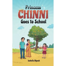 Princess Chinni Goes to School
