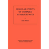 Singular Points of Complex Hypersurfaces