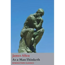 As a Man Thinketh