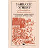 Barbaric Others: A Manifesto on Western Racism