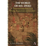 The World of Wu Zhao: Annotated Selections from Zhang Zhuo's Court and Country