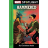 Hammered: A Thor & Loki Play