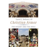 Christian Armor: The Rosary and the Bible