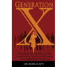Generation X: The Role of Culture on the Leadership Styles of Women in Leadership Positions