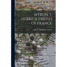 Myron T. Herrick Friend of France