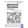 Reflective Teaching: An Introduction