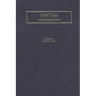 John Tyler: A Bibliography