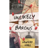 Unlikely Barons