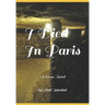 I Died In Paris: A Verse Novel