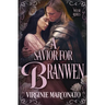 A Savior for Branwen