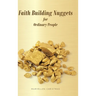 Faith Building Nuggets for Ordinary People