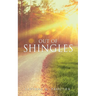 Out of Shingles