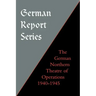 German Report Series: German Northern Theatre of Operations 1940-45