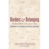 Borders and Belonging: The Book of Ruth: A Story for Our Times
