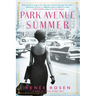 Park Avenue Summer