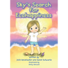 Sky's Search for Ecohappiness