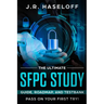 The Ultimate SFPC Study Guide, Roadmap, and Testbank: Pass on Your First Try!