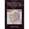 Reading the Bible in the Age of Francis