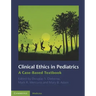 Clinical Ethics in Pediatrics