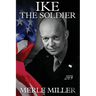 Ike the Soldier