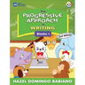 The Progressive Approach to Writing: Kinder 1