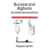 Bunyips and Bigfoots: Up-dated second edition