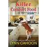 Killer Comfort Food