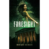 Foresight
