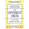 The Different Drum: Community Making and Peace